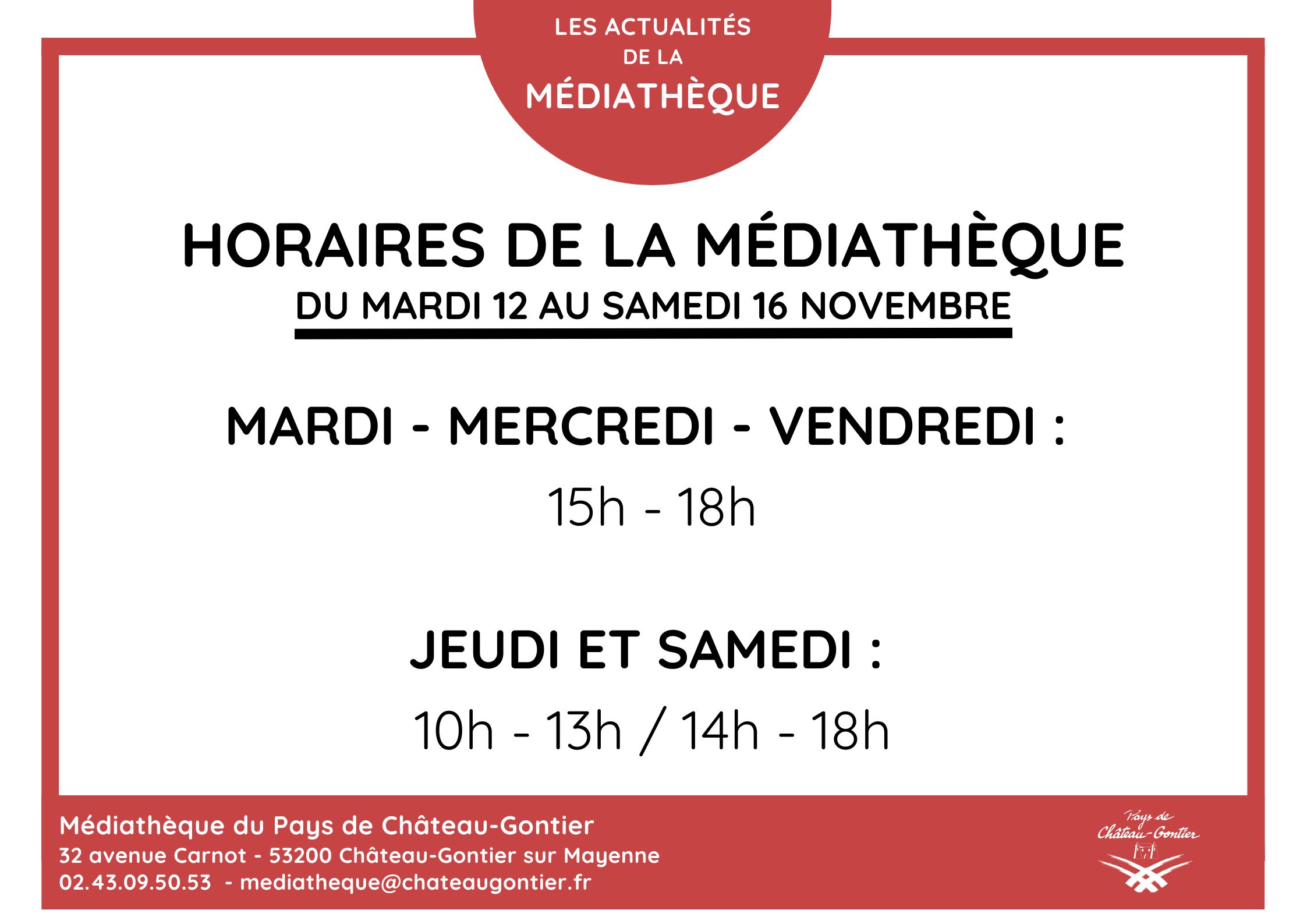 modification horaires mediatheque du 12 au 16 novembre